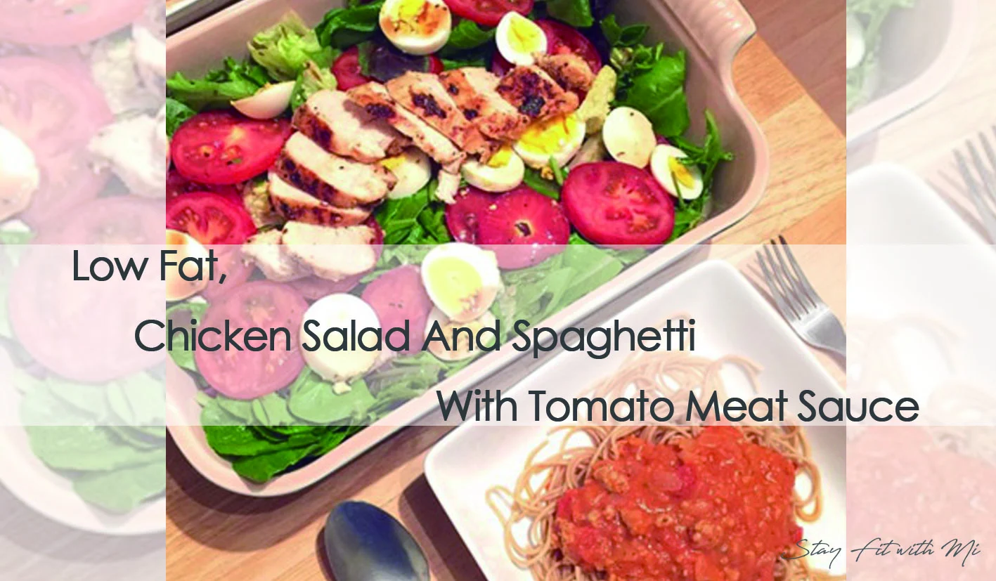 Chicken Salad And Spaghetti With Tomato Meat Sauce